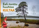 Juha Tuomimäki - Eeli-tonttu huuhtoo kultaa