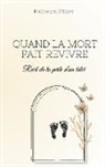 Maimouna N'diaye - Quand la mort fait revivre
