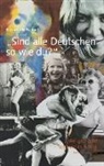 Elisabeth Scherf - Sind alle Deutschen so wie du?