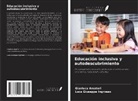Gianluca Amatori, Luca Giuseppe Ingrosso - Educación inclusiva y autodescubrimiento