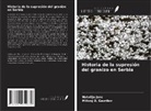 Milivoj B. Gavrilov, Natalija Janc - Historia de la supresión del granizo en Serbia