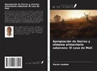 Martin Uadiale - Apropiación de tierras y sistema alimentario soberano: El caso de Malí