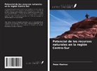 Petar Marinov - Potencial de los recursos naturales en la región Centro-Sur