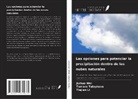 Tiejian Li, Tamara Tulaykova, Jiahua Wei - Las opciones para potenciar la precipitación dentro de las nubes naturales