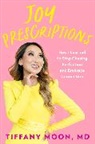 Tiffany Moon - Joy Prescriptions