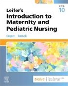 Kim Cooper, Kelly Gosnell, Gosnell Kelly - Leifer's Introduction to Maternity and Pediatric Nursing