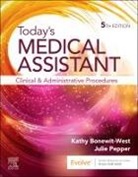 Kathy Bonewit-West, Bonewit-West Kathy - Today's Medical Assistant