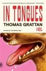 Thomas Grattan - In Tongues