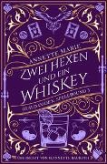 Annette Marie - Zwei Hexen und ein Whiskey