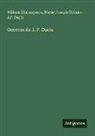 Marie-Joseph Chénier, J. F. Ducis, William Shakespeare - Oeuvres de J. F. Ducis