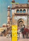 Rudyard Kipling - Au hasard de la vie