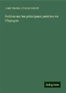 Charles Gavard, Louis Viardot - Notices sur les principaux peintres de l'Espagne