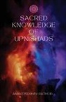 Anant Keshav Rathod - Sacred Knowledge of the Upanishads