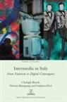 Clodagh Brook, Florian Mussgnug, Giuliana Pieri - Intermedia in Italy