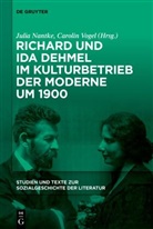 Julia Nantke, Vogel, Carolin Vogel - Richard und Ida Dehmel im Kulturbetrieb der Moderne um 1900