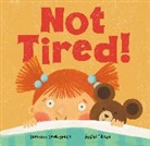 Sumana Seeboruth, Fotini Tikkou - Not Tired!