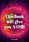 Aurora Bell - This Book Will Give You ASMR