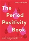 Claire Chamberlain - The Period Positivity Book