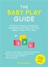 Emily Kearns, Kearns Emily, Stacey Lovell - The Baby Play Guide