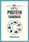 Taylor Spencer - The Little Protein Cookbook
