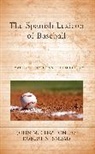 John M. Chaston, Robert N. Smead - The Spanish Lexicon of Baseball