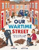 Katie Kear, Fiz Osborne, Osborne Fiz, Katie Kear - Our Wartime Street