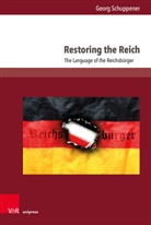 Georg Schuppener - Restoring the Reich