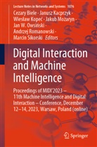 Cezary Biele, Janusz Kacprzyk, Wies¿aw Kope¿, Wieslaw Kopec, Jakub Mo¿aryn, Jakub Mozaryn... - Digital Interaction and Machine Intelligence