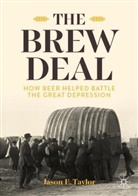 Jason E Taylor, Jason E. Taylor - The Brew Deal