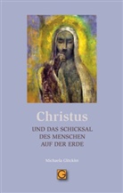 Michaela Glöckler, Michaela (Dr. med.) Glöckler - CHRISTUS und das Schicksal des Menschen auf der Erde