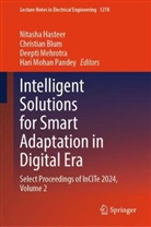 Christian Blum, Nitasha Hasteer, Deepti Mehrotra, Deepti Mehrotra et al, Hari Mohan Pandey - Intelligent Solutions for Smart Adaptation in Digital Era