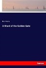 Bret Harte - A Ward of the Golden Gate