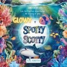 A. K. Smith - Glowy y Spotty Scotty