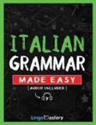 Lingo Mastery - Italian Grammar Made Easy