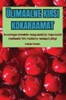 Natalja Rebane - ÜLIMAALNE KIRSI KOKARAAMAT