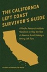 Tim Anaya, Kerry Jackson - The California Left Coast Survivor's Guide