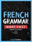 Lingo Mastery - French Grammar Made Easy
