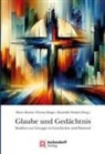 Marco Benini, Florian Kluger, Benedikt Winkel - Glaube und Gedächtnis