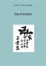 Moruo Guo, Han Tian, Baihua Zong, Konrad Herrmann - Das Kleeblatt