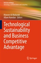 Muneer Al Mubarak, Hamdan, Allam Hamdan - Technological Sustainability and Business Competitive Advantage