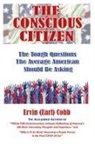 Ervin (Earl) Cobb - The Conscious Citizen
