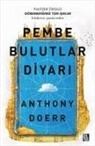Anthony Doerr - Pembe Bulutlar Diyari
