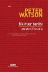 Peter Watson - Fikirler Tarihi
