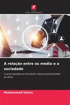 Muhammed Salisu - A relação entre os media e a sociedade