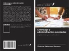 Christian Sekimonyo Shamavu - Liderazgo y administración avanzados
