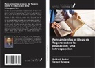 Samuel Kaipeng, Subhash Sarkar - Pensamientos e ideas de Tagore sobre la educación: Una introspección