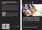 Ivone Ascar Sauáia Guimarães - La educación a distancia como medio de inclusión en la enseñanza superior