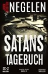 Jork Steffen Negelen, EK-2 Militär, EK-2 Militär - Satans Tagebuch