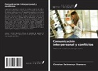 Christian SEKIMONYO SHAMAVU - Comunicación interpersonal y conflictos