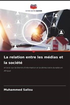 Muhammed Salisu - La relation entre les médias et la société